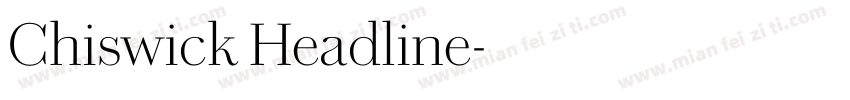 Chiswick Headline字体转换